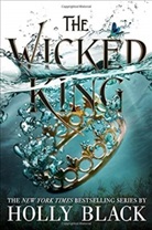 Holly Black, Black Holly - The Wicked King