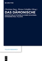 Christia Danz, Christian Danz, Schüssler, Schüssler, Werner Schüssler - Das Dämonische