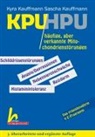 Kyr Kauffmann, Kyra Kauffmann, Sascha Kauffmann - KPU/HPU häufige, aber verkannte Mitochondrienstörungen
