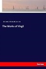 Samuel Lee, James Gylb Lonsdale, James Gylby Lonsdale, Virgi, Virgil - The Works of Virgil