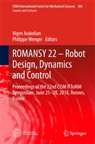 Vige Arakelian, Vigen Arakelian, Vigen H. Arakelian, Wenger, Wenger, Philippe Wenger - ROMANSY 22 - Robot Design, Dynamics and Control