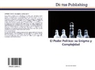 Francisco Jose Ferman - El Poder Político: su Enigma y Complejidad