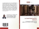 Eloi K Yao, Eloi K. Yao, Eloi K. Yao - Le Code Pénal Ivoirien (Tome I)