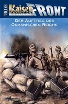 Stefan Köhler - Kaiserfront Extra - Der Aufstieg des Osmanischen Reichs