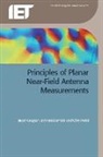 Stuart Gregson, John McCormick, Clive Parini - Principles of Planar Near-Field Antenna Measurements