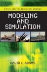 David Adamy, David L Adamy, David L. Adamy - Introduction to Electronic Warfare Modeling and Simulation
