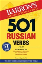 Barron's Educational Series, Thomas Beyer, Thomas R. Beyer, Ph.D. Thomas R. Beyer Jr., Thomas R. Beyer Jr., Thomas R. Beyer Jr. Ph. D.... - 501 Russian Verbs