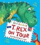 Chae Strathie, Chae/ O'Byrne Strathie, Nicola O'Byrne - Dear Dinosaur: T. Rex on Tour