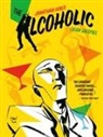 Jonathan Ames, Pat Brosseau, Dean Haspiel, Lee Loughridge, Dean Haspiel, Lee Loughridge - The Alcoholic (10th Anniversary Expanded Edition)