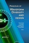 Shannon D. Blunt, Eric L. Mokole, Michael Wicks, Michael C. Wicks - Principles of Waveform Diversity and Design