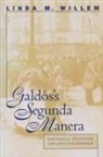 Linda M Willem, Linda M. Willem, Carol Sherman - Galdós's Segunda Manera