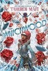 Tahereh Mafi - Whichwood