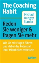 Michael Bungay Stanier - The Coaching Habit