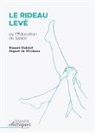 Mirabeau - Le Rideau levé