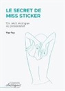 Tap-Tap - Le Secret de Miss Sticker