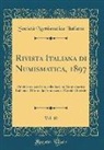 Società Numismatica Italiana - Rivista Italiana di Numismatica, 1897, Vol. 10