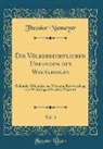Theodor Niemeyer - Die Völkerrechtlichen Urkunden des Weltkrieges, Vol. 3
