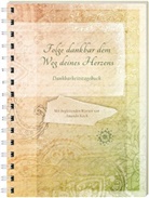 familia Verlag, famili Verlag, familia Verlag - Folge dankbar dem Weg deines Herzens
