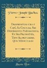 Pierre-Joseph Buc'Hoz - Dissertation sur le Café, Sa Culture, Ses Différentes Préparations, Et Ses Propriétés, Tant Alimentaires, Que Médicinales (Classic Reprint)