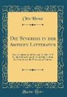 Otto Hense - Die Synkrisis in der Antiken Litteratur
