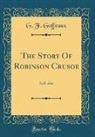 G. F. Goffeaux - The Story Of Robinson Crusoe