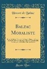 Honoré de Balzac - Balzac Moraliste