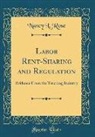 Nancy L. Rose - Labor Rent-Sharing and Regulation
