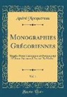 André Mocquereau - Monographies Grégoriennes, Vol. 1