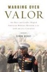 Simon Wendt, Simon Wendt - Warring Over Valor