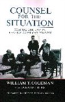William T. Coleman, Coleman William T. - Counsel for the Situation