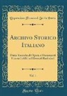 Deputazione Toscana Di Storia Patria - Archivo Storico Italiano, Vol. 1
