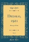 Ugo Ojetti - Dedalo, 1921, Vol. 3
