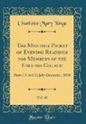 Charlotte Mary Yonge - The Monthly Packet of Evening Readings for Members of the English Church, Vol. 10
