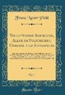 Franz Xaver Pichl - Vollständige Sammlung, Aller im Politischen, Cameral-und Justizfache, Vol. 1