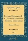 Unknown Author - Lettres Édifiantes Et Curieuses Écrites des Missions Étrangères, Vol. 5