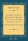 Thomas Noyes - Statement of Facts, Relative to the Last Will of the Late Mrs. Badger of Natick