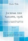 Acad Des Inscriptions E. Belles-Lettres, Acad. Des Inscriptions E Belles-Lettres - Journal des Savants, 1916, Vol. 14