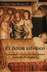 Miguel Fuentes - El Dolor Salvífico