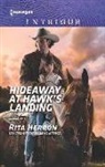 Rita Herron - Hideaway at Hawk's Landing