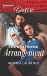 Andrea Laurence - The Boyfriend Arrangement
