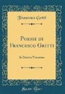 Francesco Gritti, Francesco Grìtti - Poesie di Francesco Gritti