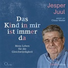 Jesper Juul, Claus Vester - Das Kind in mir ist immer da, 4 Audio-CDs (Audiolibro)