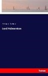 Anthony Trollope - Lord Palmerston