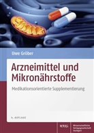 Uwe Gröber - Arzneimittel und Mikronährstoffe