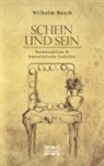 Wilhelm Busch - Schein und Sein