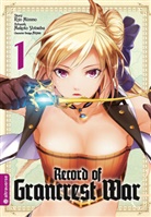 Miyuu, Ry Mizuno, Ryo Mizuno, Makot Yotsuba, Makoto Yotsuba - Record of Grancrest War. Bd.1. Bd.1