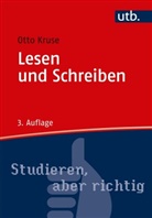 Otto Kruse - Lesen und Schreiben