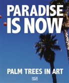 Bret Easto Ellis, Bret Easton Ellis, Rober Grunenberg, Robert Grunenberg, L Randt, Leif Randt... - Paradise is Now