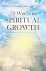 Elder Marion James Scott Sr, Elder Marion James Scott Sr. - 52 Weeks to Spiritual Growth