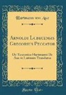 Hartmann Von Aue - Arnoldi Lubecensis Gregorius Peccator